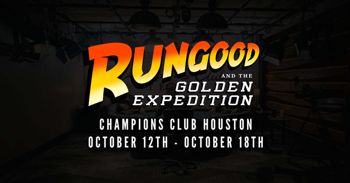 RunGood Poker Series Golden Expedition at Champions Club Houston, October 12-18